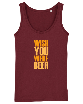 WISH YOU WERE ... BEER 3 Burgundy