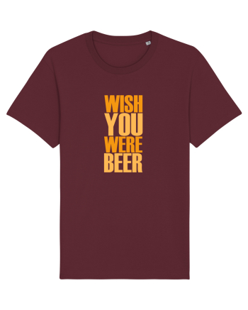 WISH YOU WERE ... BEER 3 Burgundy