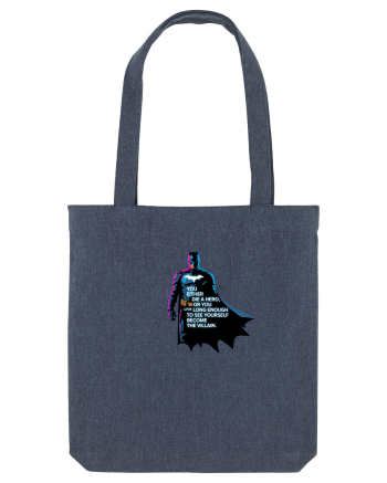 DIE A HERO OR BECOME THE VILLAIN - MORI CA EROU SAU DEVII RAUFACATOR Midnight Blue