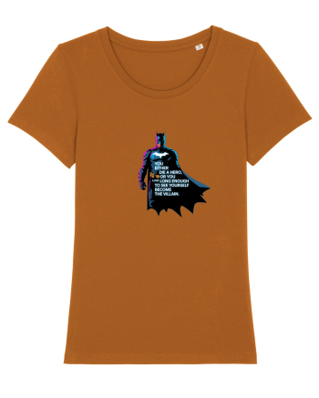 DIE A HERO OR BECOME THE VILLAIN - MORI CA EROU SAU DEVII RAUFACATOR Roasted Orange