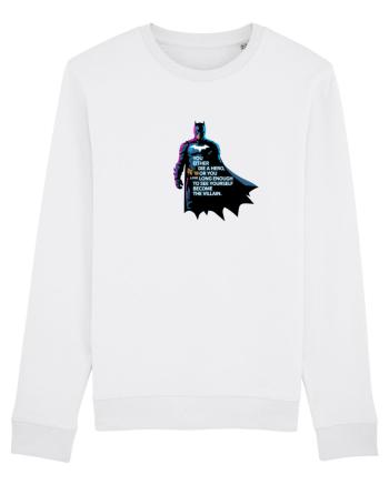 DIE A HERO OR BECOME THE VILLAIN - MORI CA EROU SAU DEVII RAUFACATOR White