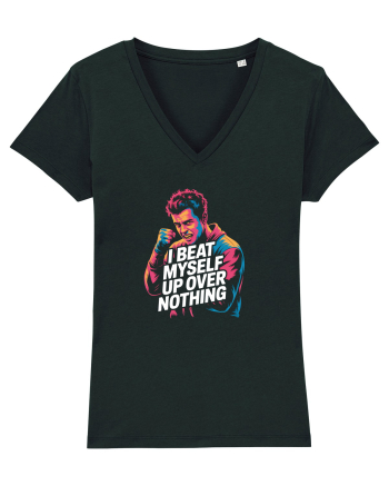 I BEAT MYSELF OVER NOTHING -  IMI BAT CAPUL PENTRU ORICE - Ma invinovatesc3 Black
