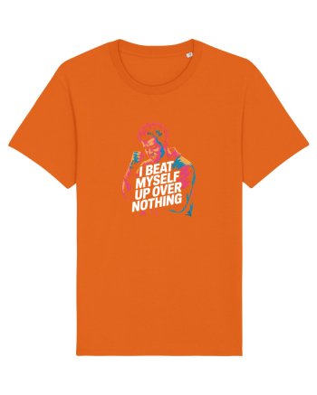 I BEAT MYSELF OVER NOTHING -  IMI BAT CAPUL PENTRU ORICE - Ma invinovatesc3 Bright Orange