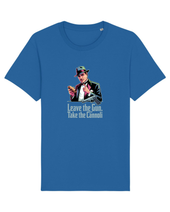 LEAVE THE GUN, TAKE THE CANNOLI - LASA ARMA, IA PRAJITURA Royal Blue