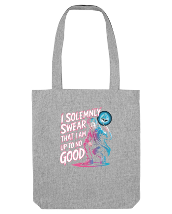 I SOLEMNLY SWEAR I AM UP TO NO GOOD - SUNT PUS PE RELE Heather Grey