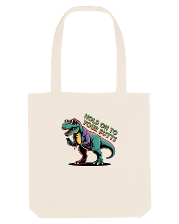 HOLD ON TO YOUR BUTTS - TINETI-VA BINE - T - REX - dinozaur cu telefon 2 Natural