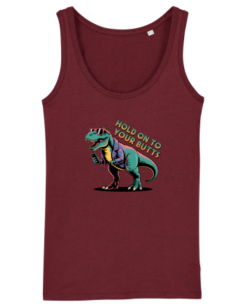 HOLD ON TO YOUR BUTTS - TINETI-VA BINE - T - REX - dinozaur cu telefon 2 Burgundy