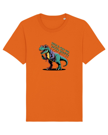 HOLD ON TO YOUR BUTTS - TINETI-VA BINE - T - REX - dinozaur cu telefon 2 Bright Orange