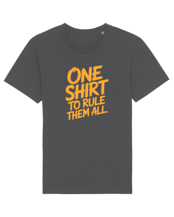 ONE SHIRT TO RULE THEM ALL - ONE RING TO RULE THEM ALL  Anthracite