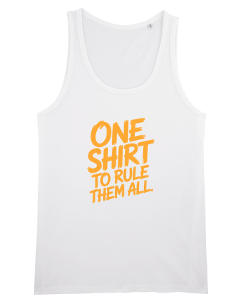 ONE SHIRT TO RULE THEM ALL - ONE RING TO RULE THEM ALL  White