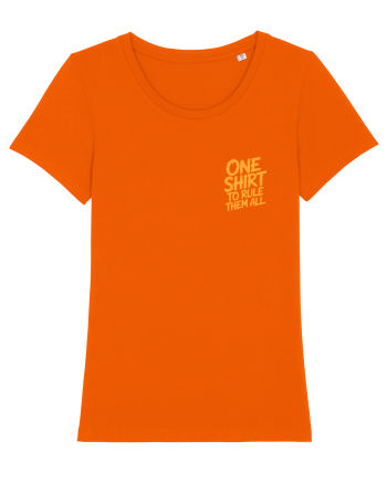 ONE SHIRT TO RULE THEM ALL - ONE RING TO RULE THEM ALL  lateral Bright Orange