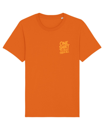 ONE SHIRT TO RULE THEM ALL - ONE RING TO RULE THEM ALL  lateral Bright Orange