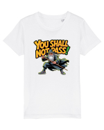 YOU SHALL NOT PASS! NU VEI TRECE! Tricou mânecă scurtă  Copii Mini Creator