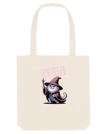 YOU SHALL NOT PASS! NU VEI TRECE! pisica protectoare Natural