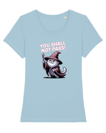 YOU SHALL NOT PASS! NU VEI TRECE! pisica protectoare Sky Blue