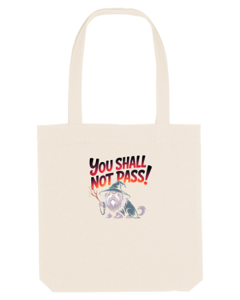 YOU SHALL NOT PASS! NU VEI TRECE! caine de paza / protectie Natural