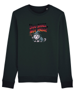 YOU SHALL NOT PASS! NU VEI TRECE! caine de paza / protectie Bluză mânecă lungă Unisex Rise
