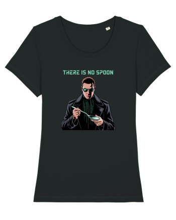 THERE IS NO SPOON - LINGURA NU EXISTA Black