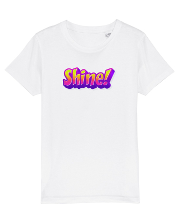 Shine! White