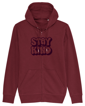 Stay kind  Burgundy