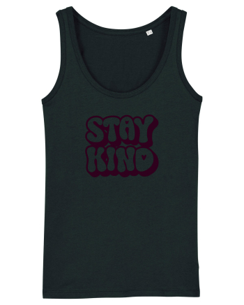 Stay kind  Black