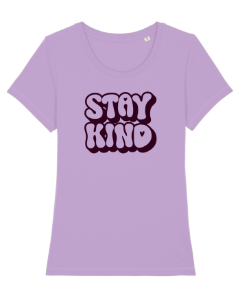 Stay kind  Lavender Dawn