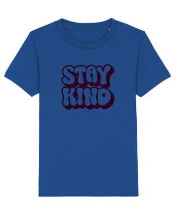 Stay kind  Majorelle Blue