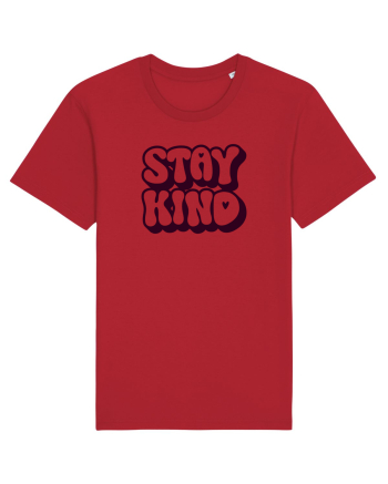 Stay kind  Red