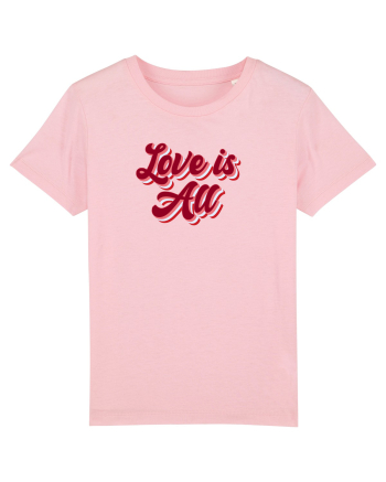 Love is  all Cotton Pink
