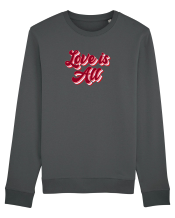 Love is  all Anthracite