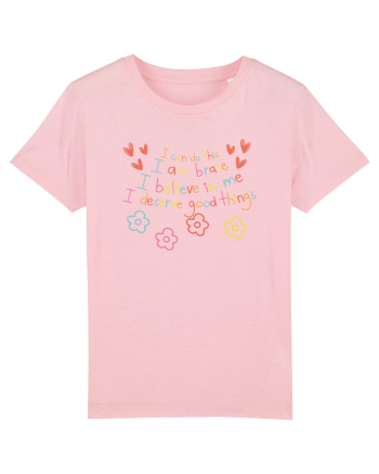 I'believe in me Cotton Pink
