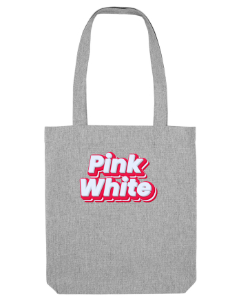 Pink white  Heather Grey