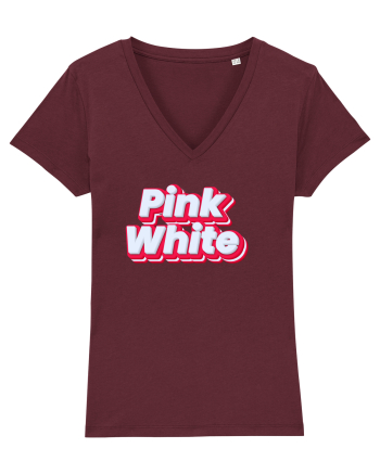 Pink white  Burgundy