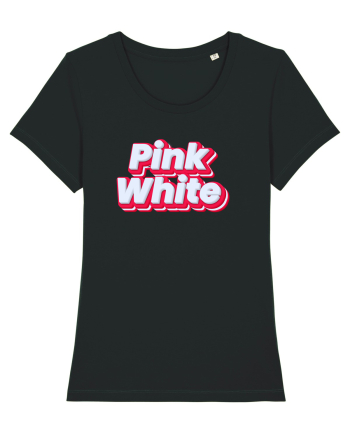Pink white  Black