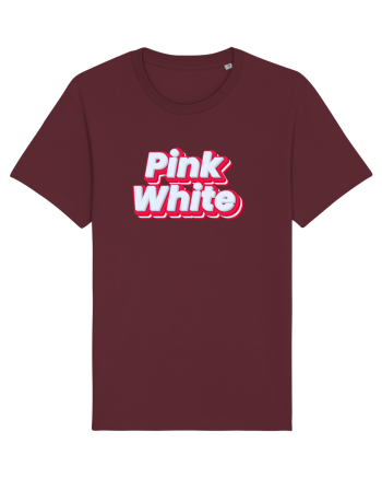 Pink white  Burgundy