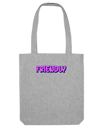 Friendly  Heather Grey