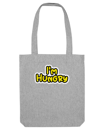 I'm Hungary  Heather Grey