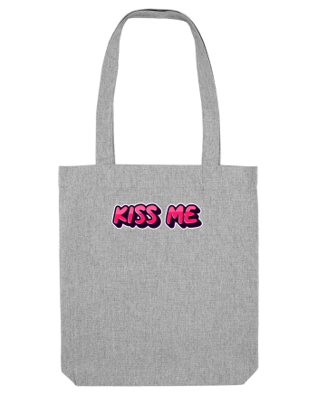 Kiss me Heather Grey