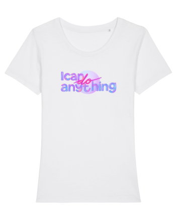 I can do anything  White