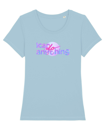 I can do anything  Sky Blue