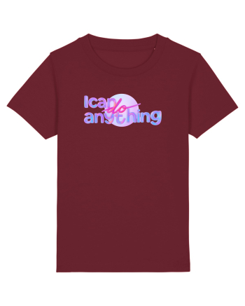 I can do anything  Burgundy