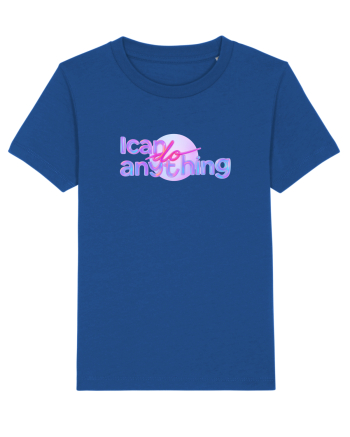 I can do anything  Majorelle Blue
