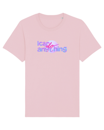 I can do anything  Cotton Pink