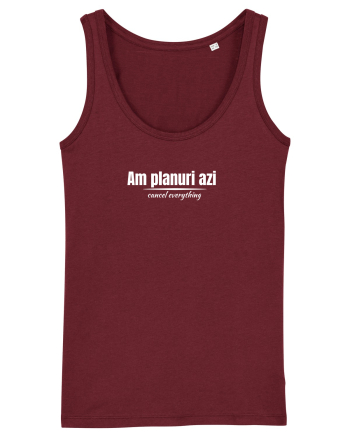 Am planuri azi Burgundy