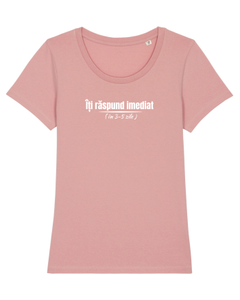 Îți răspund imediat  Canyon Pink