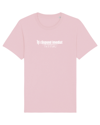Îți răspund imediat  Cotton Pink