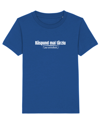 Răspund mai târziu... Majorelle Blue