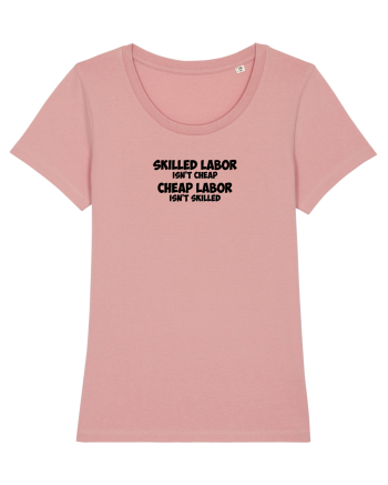Skilled Labor black Canyon Pink