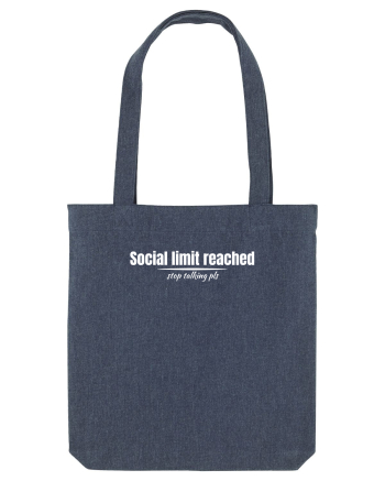 Social limit reached Midnight Blue