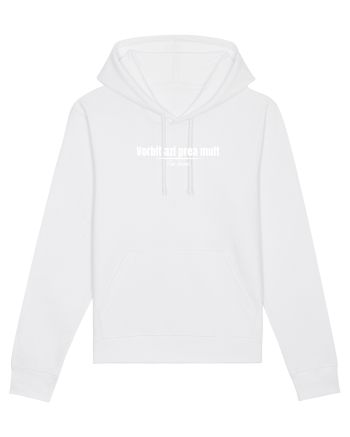Vorbit azi prea mult White